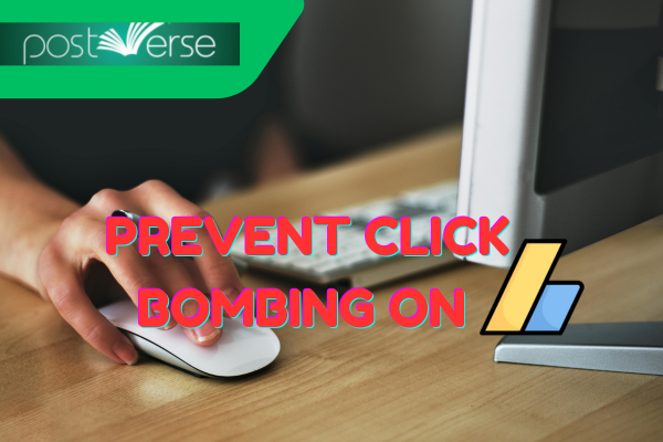 how to prevent adsense click bombing and invalid clicks